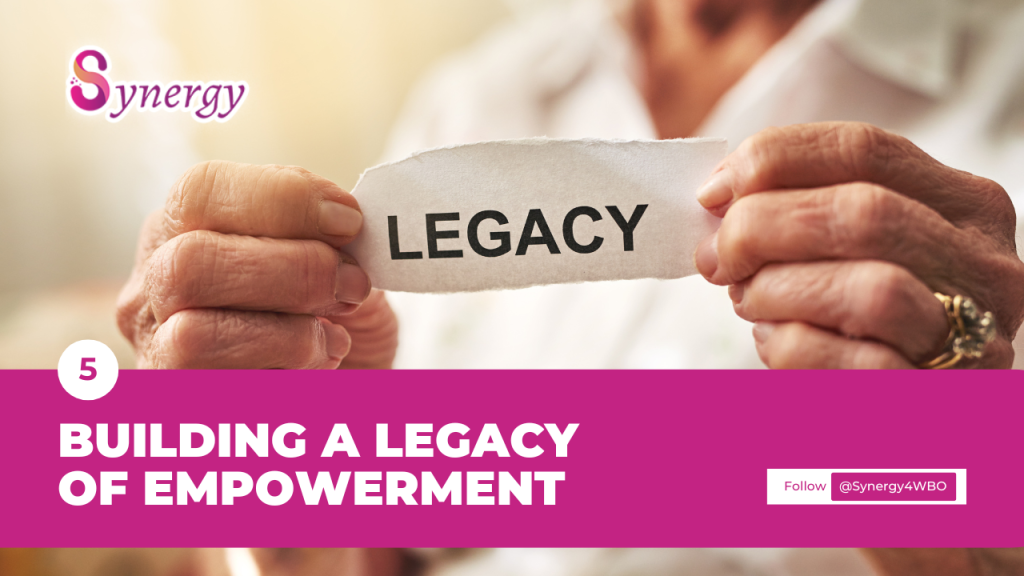 Building a Legacy of Empowerment