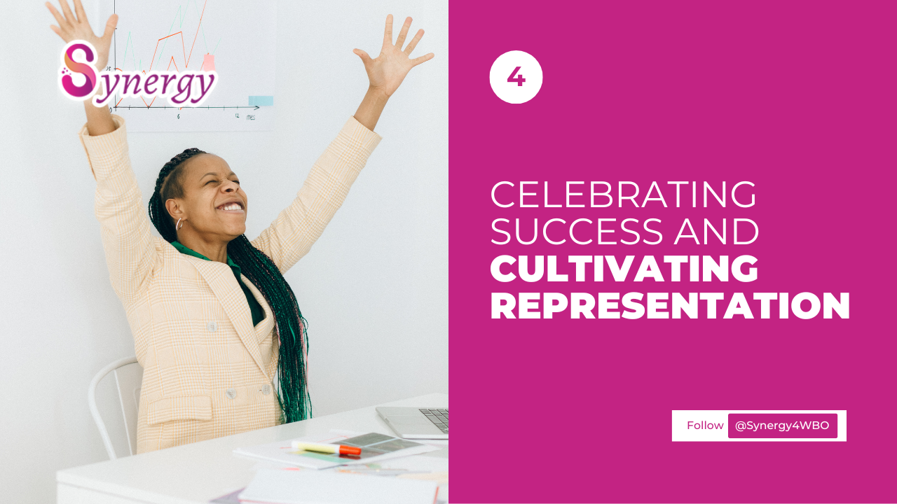 Celebrating Success and Cultivating Representation