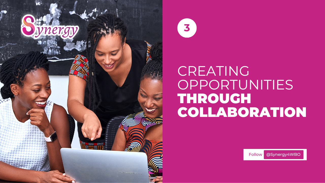 Creating Opportunities Through Collaboration