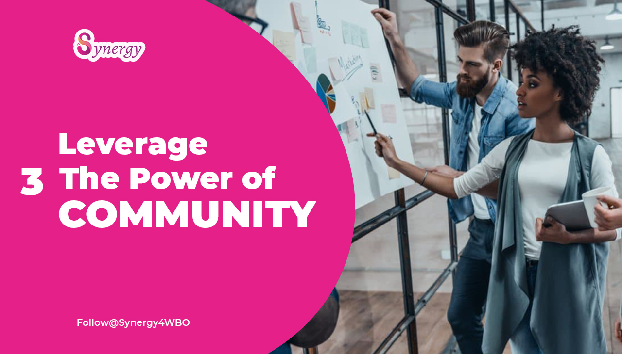 Leverage the Power of Community