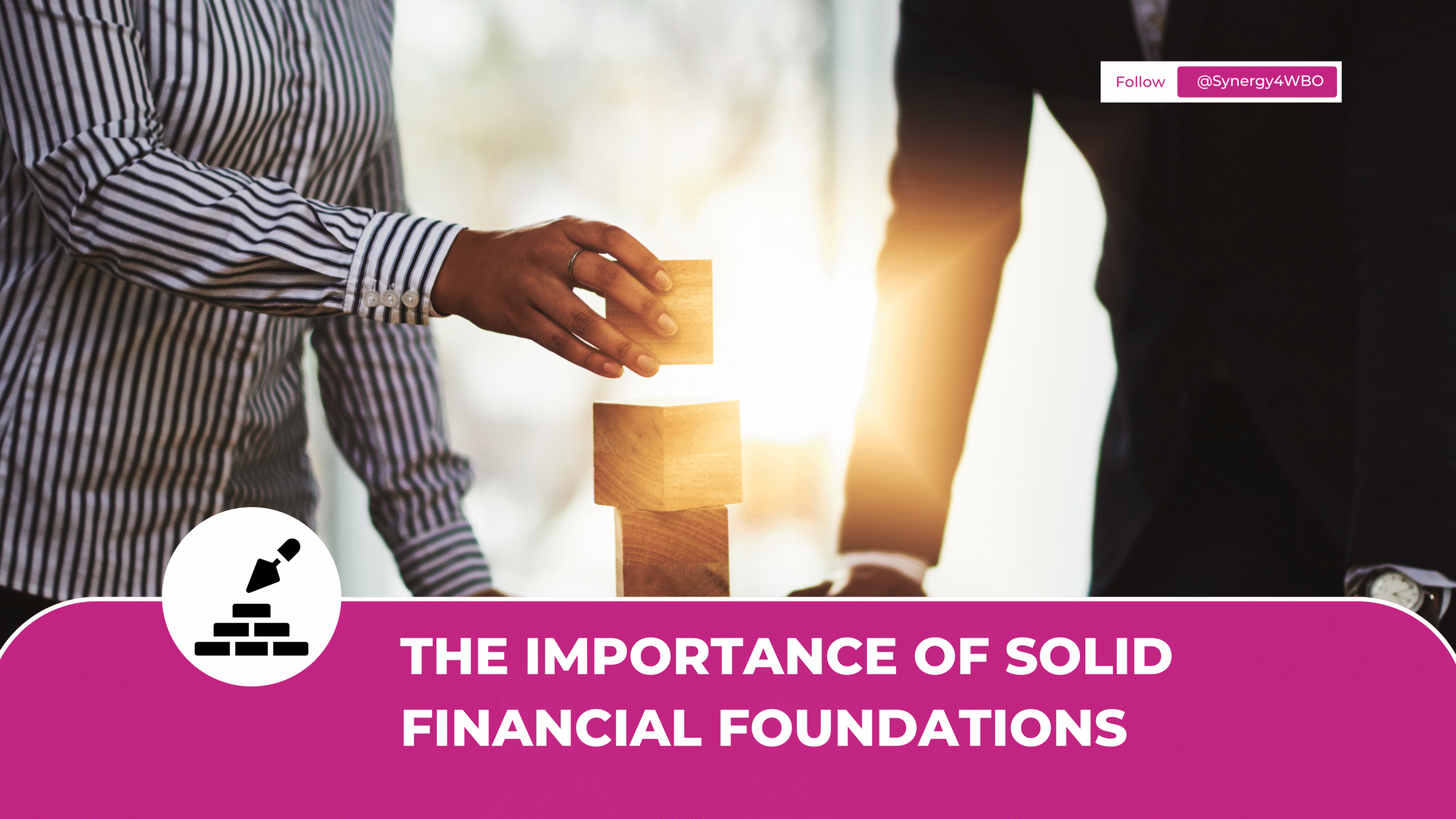 The_Importance_of_Solid_Financial_Foundations