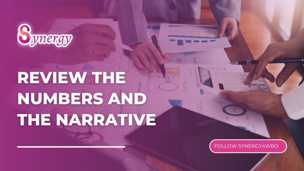 Review the Numbers and the Narrative